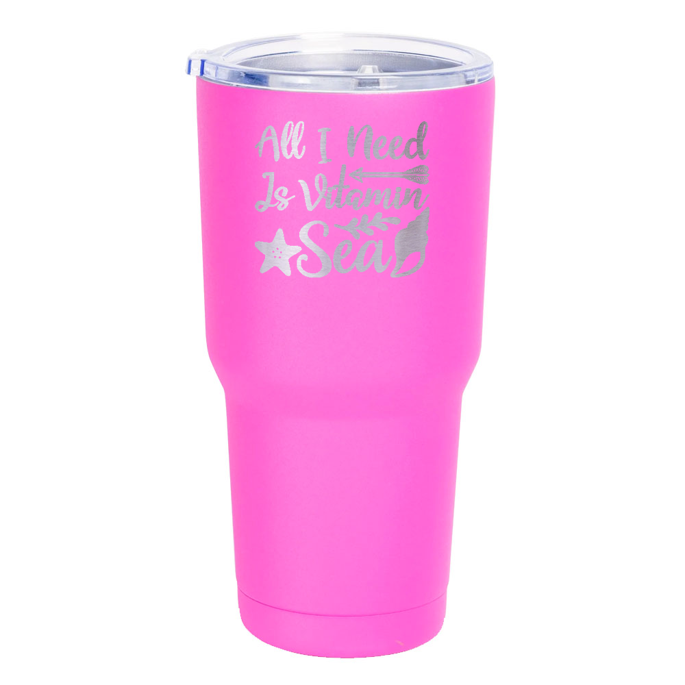 All I Need is Vitamin Sea Laser Etched Tumbler (30 oz) Pink