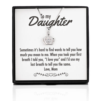 Last Breath Heart Crown Silver Necklace - Daughter