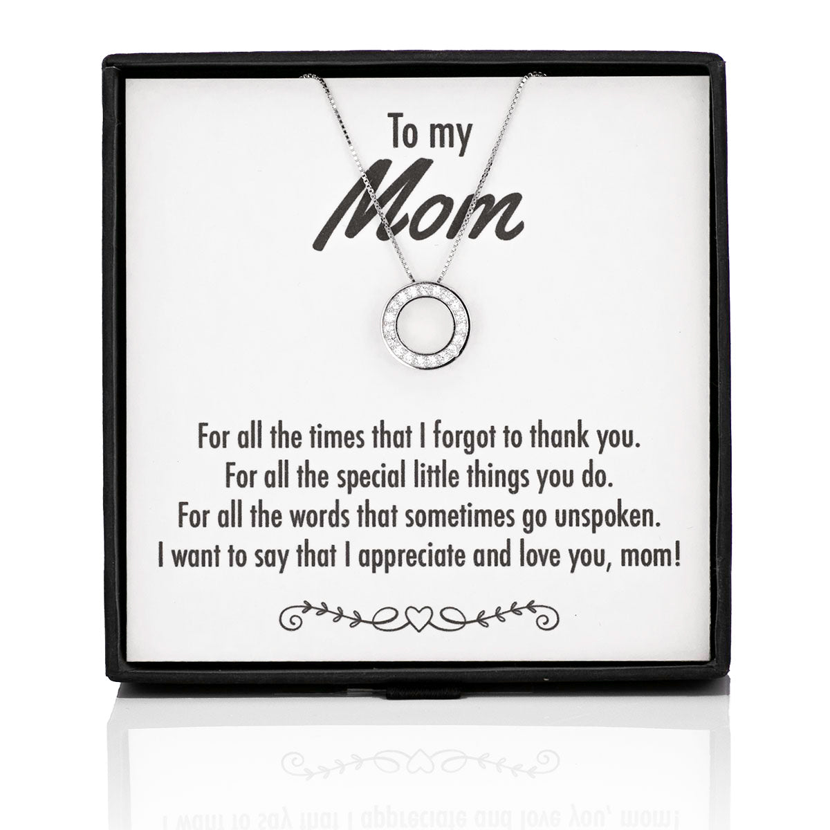 I Appreciate & Love You Mom Open Circle Silver Necklace