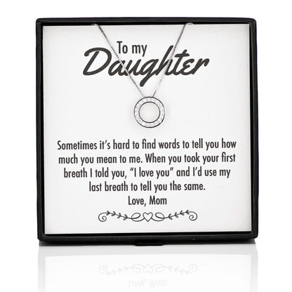 Last Breath Open Circle Silver Necklace - Daughter